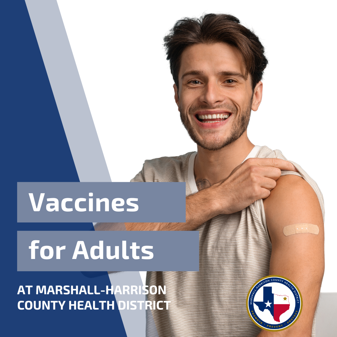 MHCHD Offers Adult Vaccines through the Texas DSHS Adult Safety Net